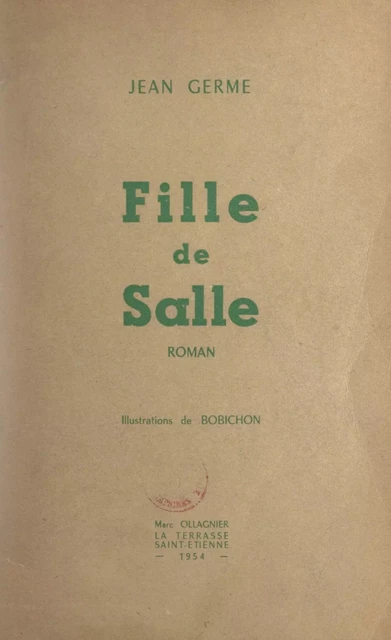 Fille de salle - Jean Germe - FeniXX réédition numérique