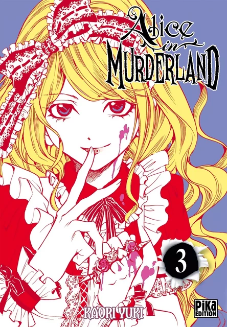 Alice in Murderland T03 - Kaori Yuki - Pika