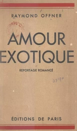 Amour exotique