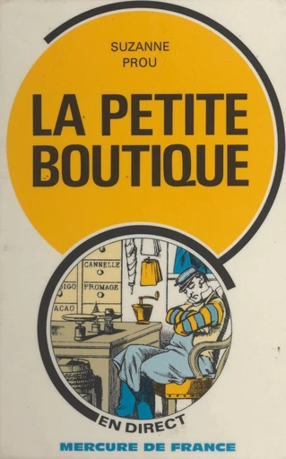 La petite boutique - Suzanne Prou - FeniXX réédition numérique