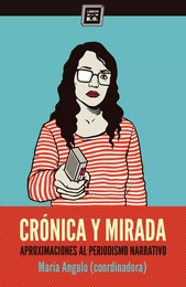 Crónica y Mirada