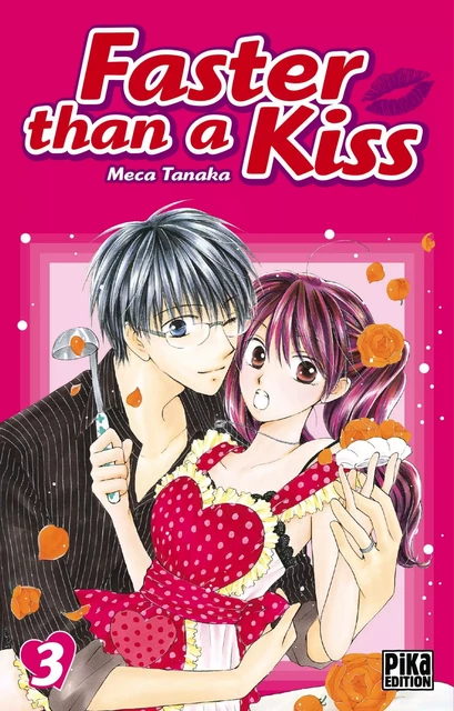 Faster than a Kiss T03 - Tanaka Meca - Pika