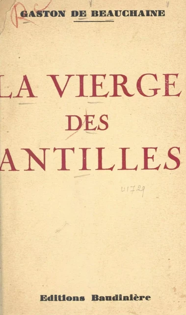 La Vierge des Antilles - Gaston de Beauchaine - FeniXX réédition numérique