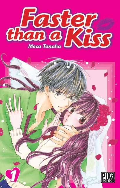 Faster than a Kiss T01 - Tanaka Meca - Pika