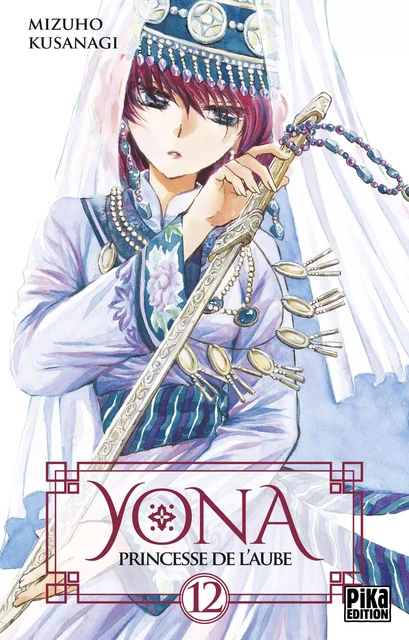 Yona, Princesse de l'Aube T12 - Mizuho Kusanagi - Pika