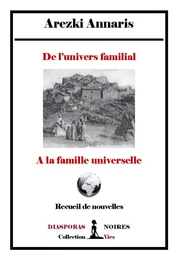 De l'univers familial à la famille universelle