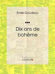 Dix ans de bohème