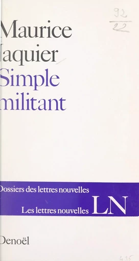 Simple militant - Maurice Jaquier - FeniXX réédition numérique