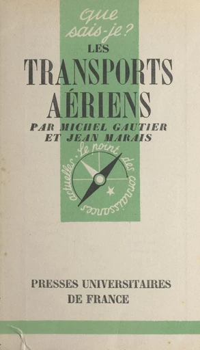 Les transports aériens - Michel Gautier, Jean Marais - FeniXX réédition numérique