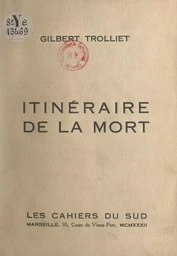 Itinéraire de la mort