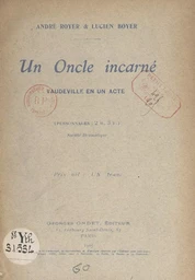 Un oncle incarné