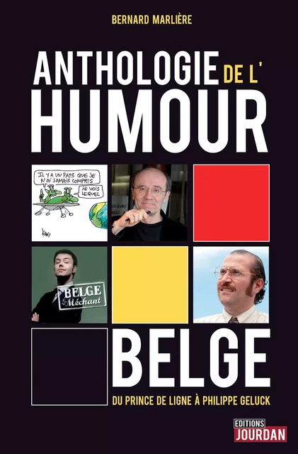 Anthologie de l'humour belge - Bernard Marlière,  Editions Jourdan - Jourdan