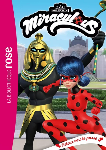 Miraculous 51 - Retour vers le passé -  Zagtoon - Hachette Jeunesse