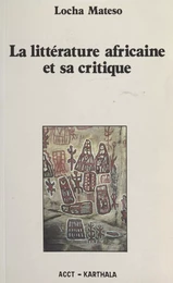 La littérature africaine et sa critique