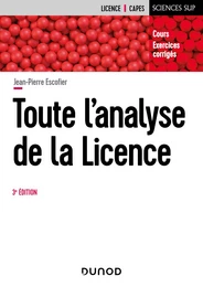 Toute l'analyse de la Licence - 3e éd.