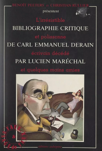 Bibliographie critique de Carl-Emmanuel Derain (A-S) - Lucien Maréchal - FeniXX réédition numérique