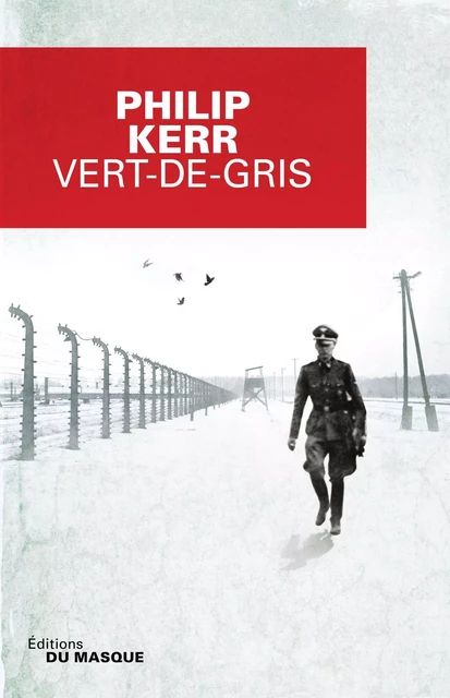 Vert-de-gris - Philip Kerr - Le Masque