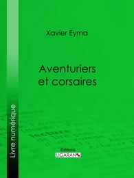 Aventuriers et corsaires