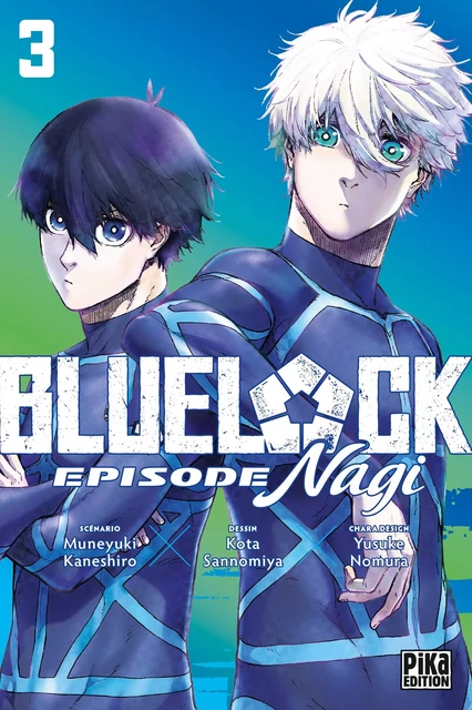 Blue Lock - Episode Nagi T03 - Yusuke Nomura - Pika