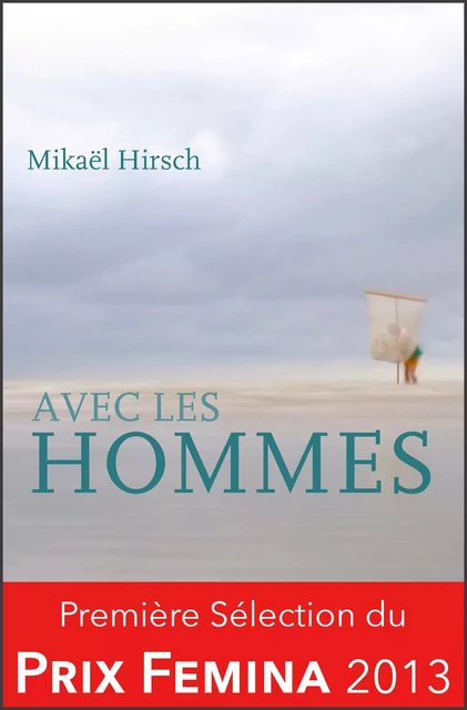 Avec les hommes - Mikaël Hirsch - Intervalles