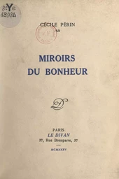 Miroirs du bonheur