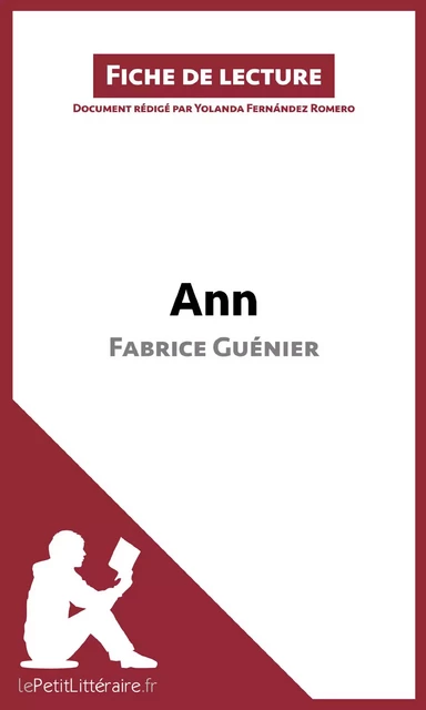 Ann de Fabrice Guénier (Fiche de lecture) -  lePetitLitteraire, Yolanda Fernández Romero - lePetitLitteraire.fr