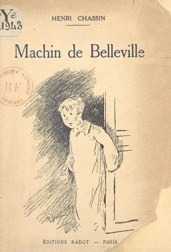 Machin de Belleville - Henri Chassin - FeniXX réédition numérique