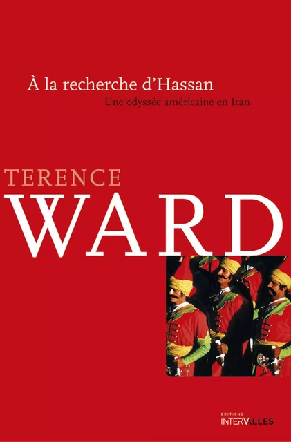 À la recherche d'Hassan - Terence Ward - Intervalles