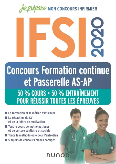 IFSI 2020 Concours Formation continue et Passerelle AS-AP - 50% Cours - 50% Entraînement - Fabrice de Donno, Corinne Pelletier, Charlotte Rousseau, Céline Vassas - Dunod