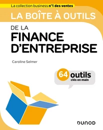 La Boîte à outils de la finance d'entreprise