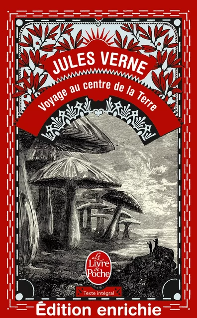 Voyage au centre de la terre - Jules Verne - Le Livre de Poche