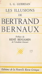 Les illusions de Bertrand Bernaux