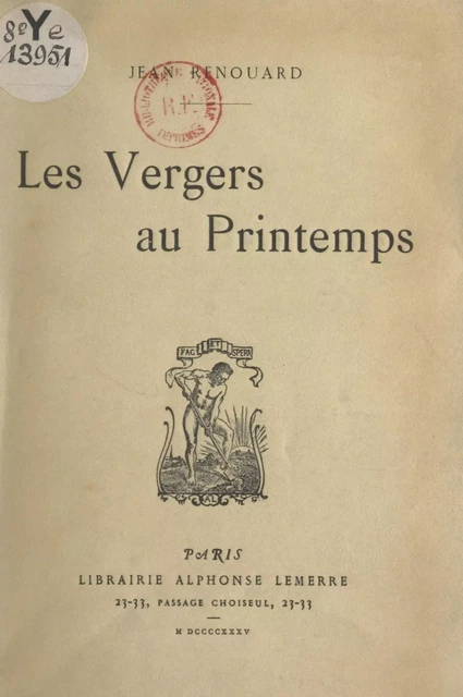 Les vergers au printemps - Jean Renouard - FeniXX réédition numérique