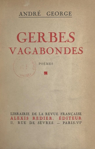 Gerbes vagabondes - André George - FeniXX réédition numérique