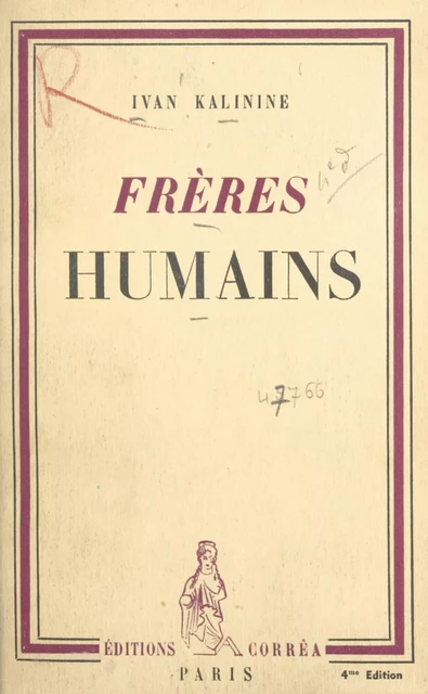 Frères humains - Ivan Kalinine - FeniXX réédition numérique