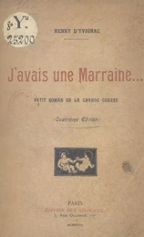 J'avais une marraine...