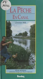 La pêche en canal