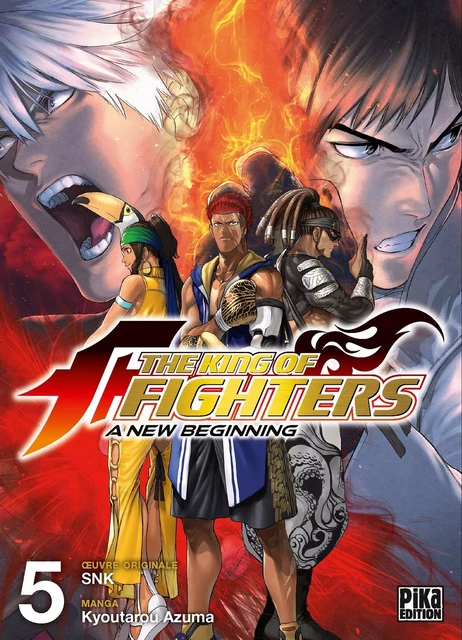 The King of Fighters - A New Beginning T05 - Kyoutarou Azuma,  SNK - Pika