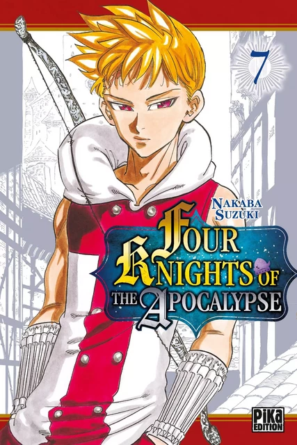 Four Knights of the Apocalypse T07 - Nakaba Suzuki - Pika