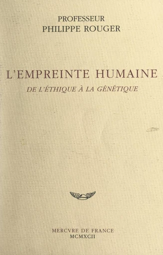 L'empreinte humaine - Philippe Rouger - FeniXX réédition numérique