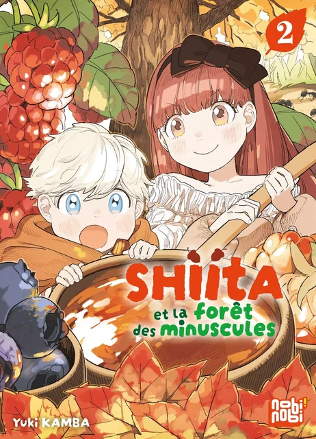 Shiita et la forêt des minuscules T02 - Yuki Kamba - Nobi Nobi