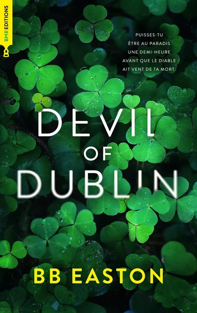 Devil of Dublin - BB Easton - BMR