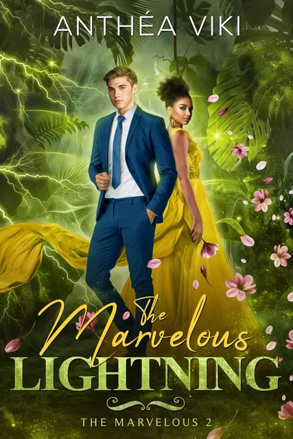 The Marvelous Lightning (The Marvelous #2) - Anthéa Viki - BMR