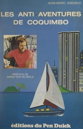 Les anti-aventures de Coquimbo