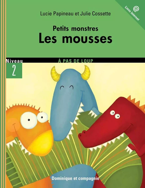 Les mousses - Lucie Papineau - Dominique et compagnie