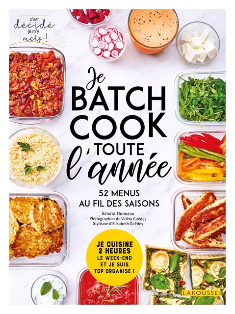 Batch cooking pour toute l'année - Sandra Thomann - Larousse