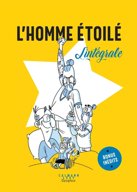 L'Homme étoilé - L'intégrale -  L'Homme étoilé - Calmann-Lévy