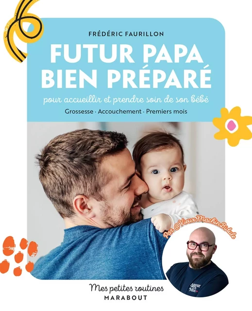 Futur papa bien préparé - Frédéric Faurillon - Marabout