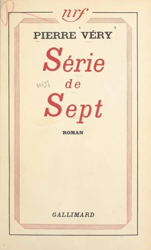 Série de sept - Pierre Véry - FeniXX réédition numérique