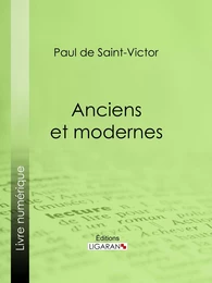 Anciens et modernes